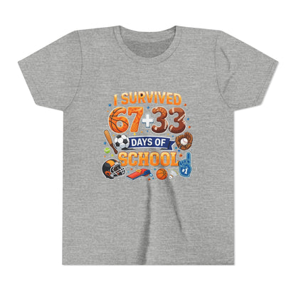 Kids' 'I Survived 67+33 Days of School' Youth Tee – End of School Celebration Shirt