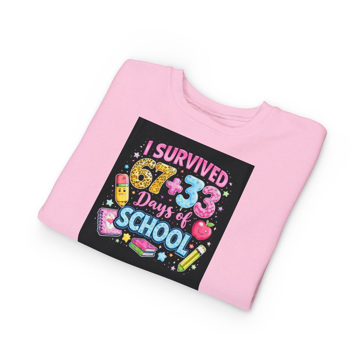 Toddler Sweatshirt - "I Survived 67+33 Days of School" Cute End-of-Year Kids Sweatshirt