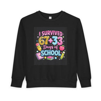 Toddler Sweatshirt - "I Survived 67+33 Days of School" Cute End-of-Year Kids Sweatshirt
