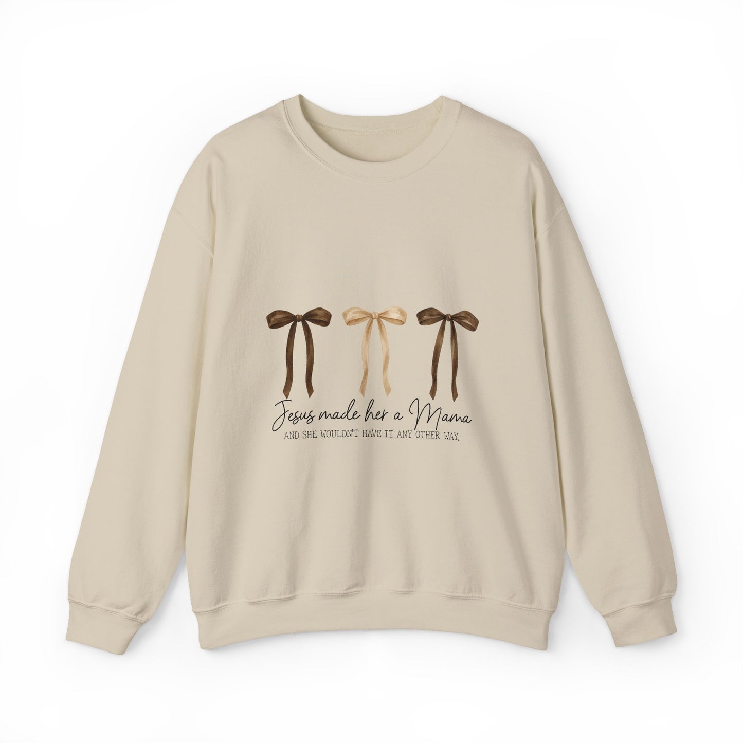 Crewneck Sweatshirt — "Jesus Made Her a Mama" Neutral Ribbon Design
