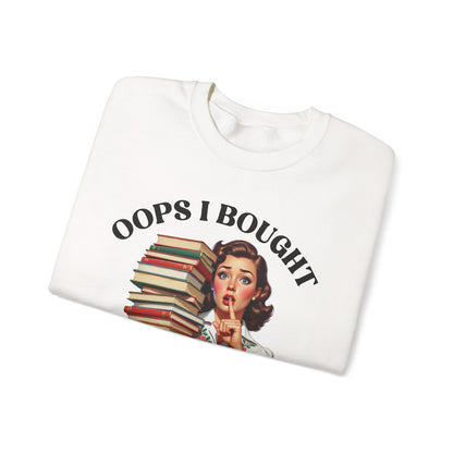 Copy of Copy of Book Lover Sweatshirt - "Oops I Bought Another Book" Retro Stack Design