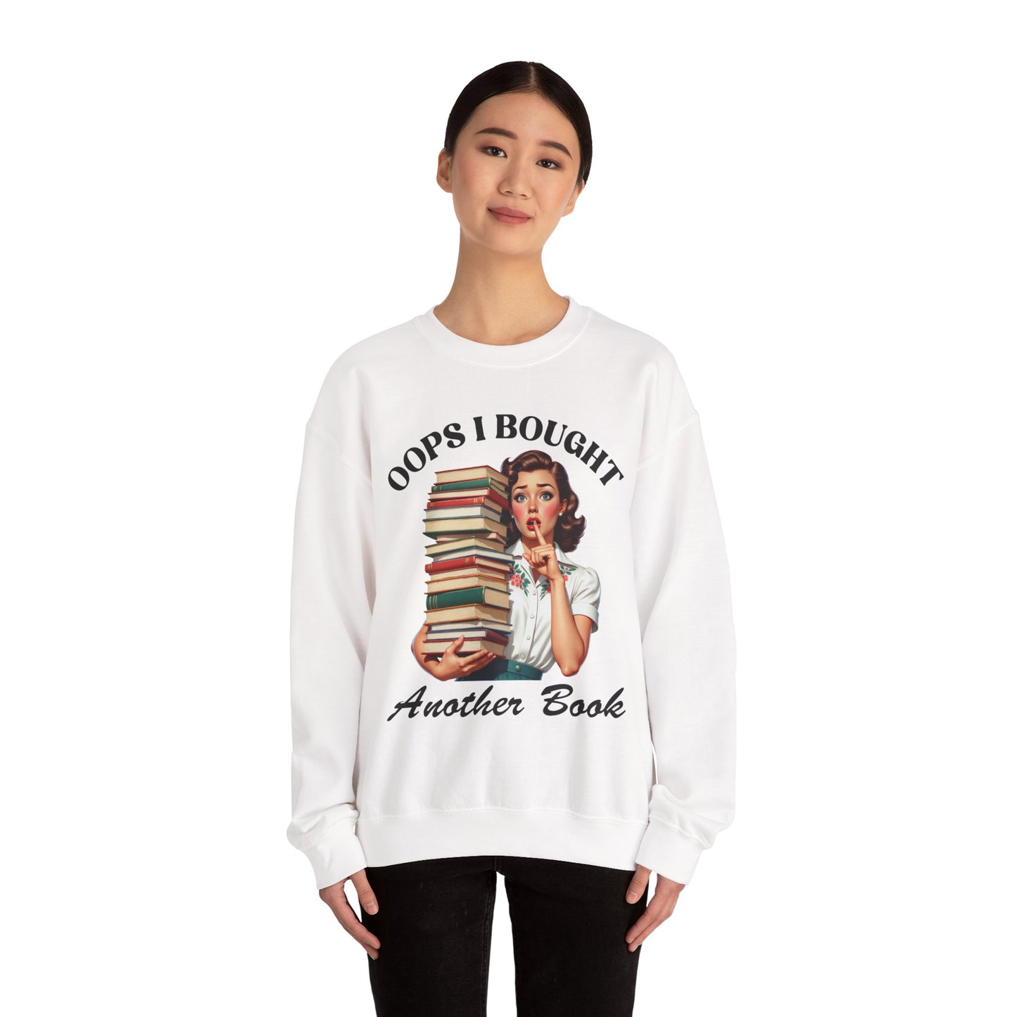 Copy of Copy of Book Lover Sweatshirt - "Oops I Bought Another Book" Retro Stack Design