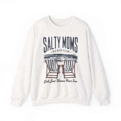 Salty Moms Beach Club Sweatshirt — "Girls Just Wanna Have Sun" Cozy Crewneck
