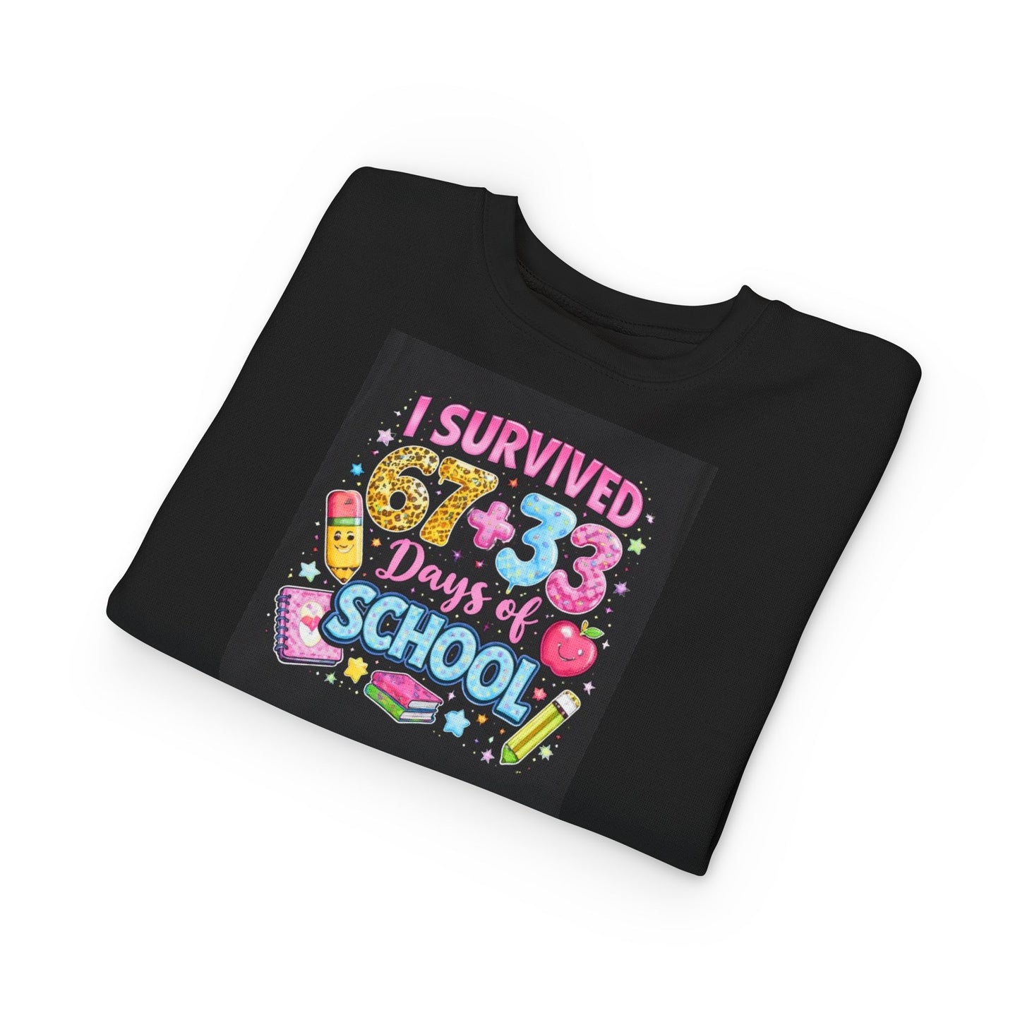 Toddler Sweatshirt - "I Survived 67+33 Days of School" Cute End-of-Year Kids Sweatshirt