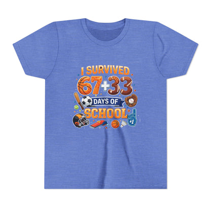 Kids' 'I Survived 67+33 Days of School' Youth Tee – End of School Celebration Shirt